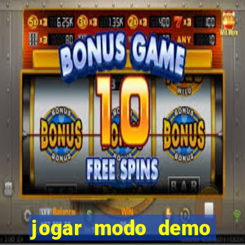 jogar modo demo fortune tiger